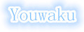 Youwaku